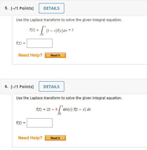 Solved 5. [-/1 Points] DETAILS Use The Laplace Transform To | Chegg.com