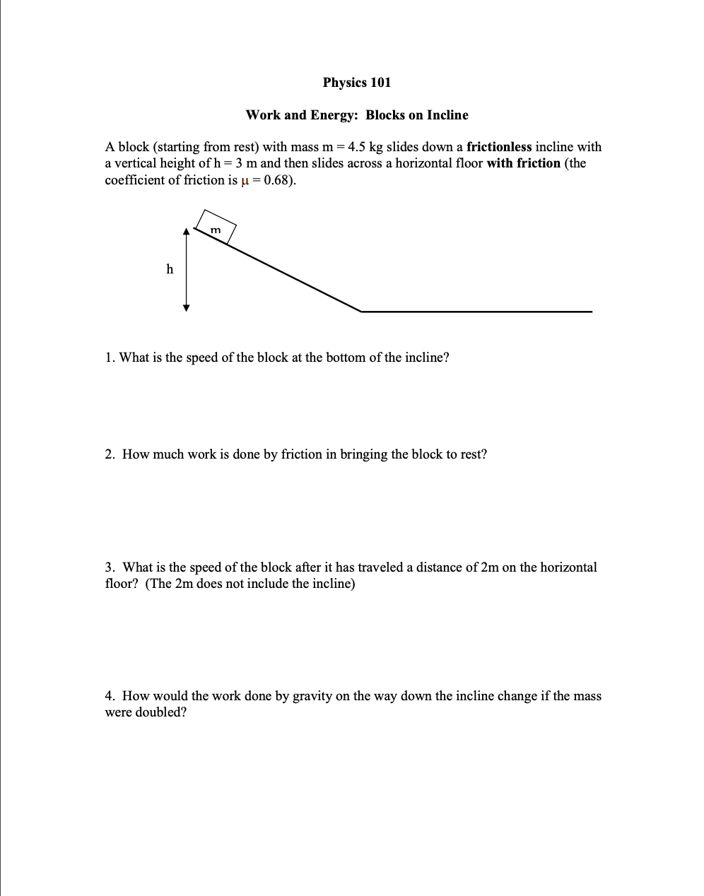 Solved Physics 101 Work and Energy: Blocks on Incline A | Chegg.com