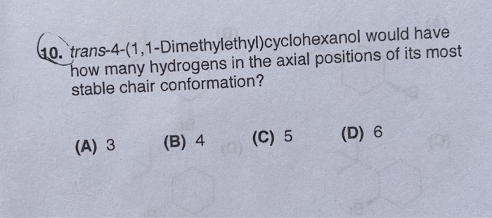Solved Q. trans-4-(1,1-Dimethylethy)cyclohexanol would have | Chegg.com