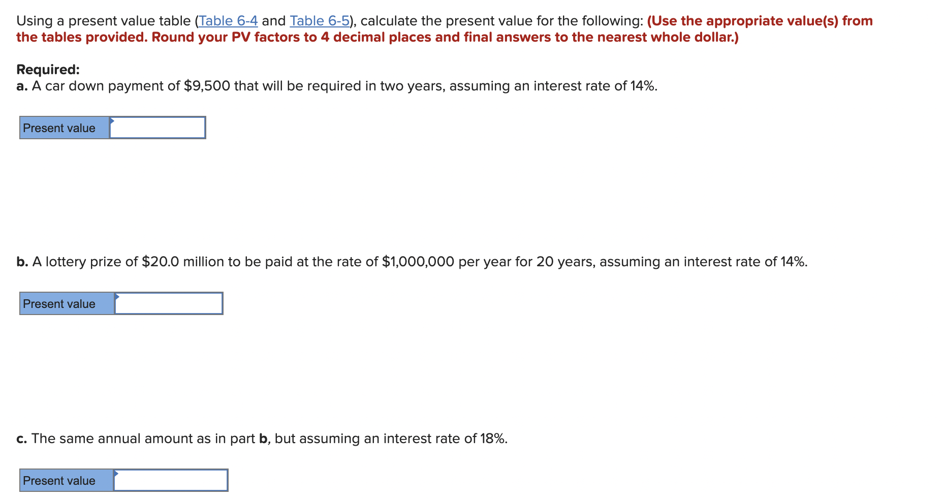 solved-using-a-present-value-table-table-6-4-and-table-chegg