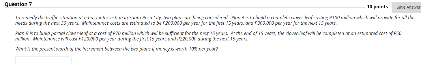 Solved Question 7 10 points Save Answer To remedy the | Chegg.com