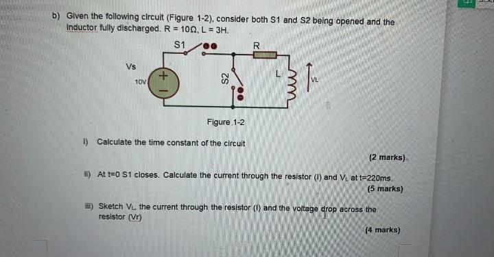 Solved B) Given The Following Circuit (Figure 1-2), Consider | Chegg.com