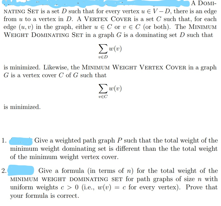 A Domi Nating Set Is A Set D Such That For Every Chegg Com