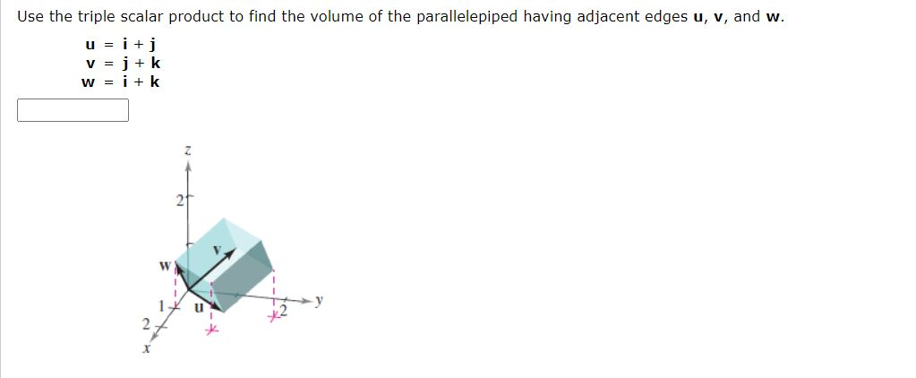 Solved Use The Triple Scalar Product To Find The Volume O Chegg Com