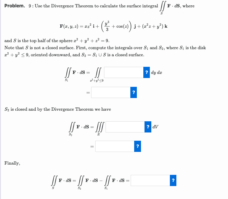Solved Problem. 9: Use the Divergence Theorem to calculate