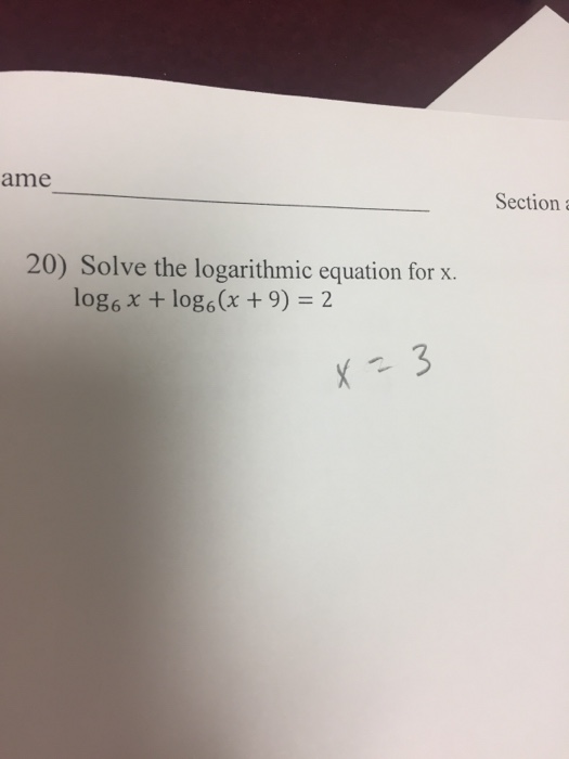 Solved 20) Solve the logarithmic equation for x. log6 x | Chegg.com
