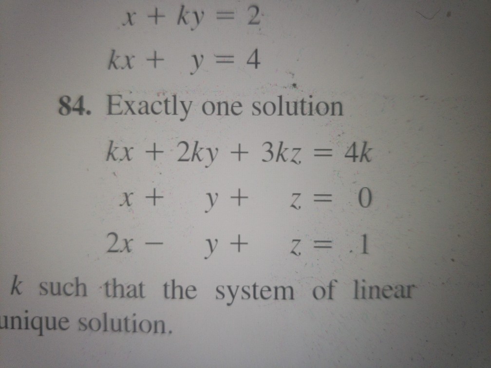 Solved Determine The Value Of 'k' Such That The System Of | Chegg.com