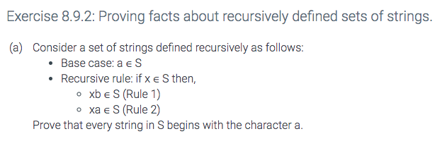 Exercise 8.9.2: Proving facts about recursively defined sets of strings. (a) Consider a set of strings defined recursively as