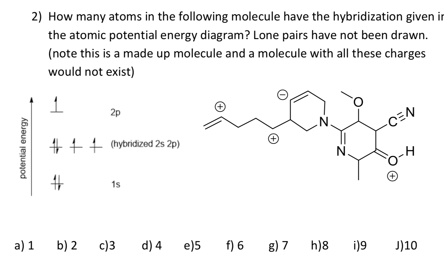 Solved 3) Determine the hybridization of each atom and | Chegg.com
