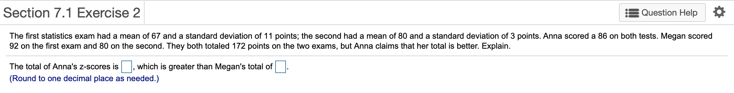 Solved Section 7.1 Exercise 2 Question Help The first | Chegg.com