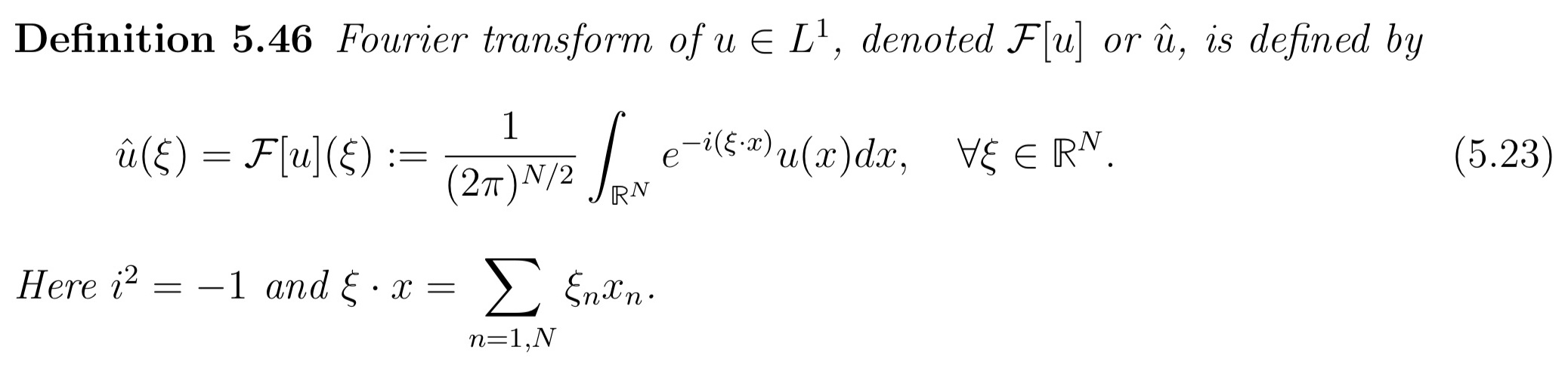 Definition 5 46 Fourier Transform Of U E L Denot Chegg Com