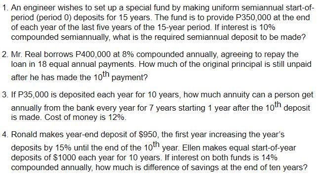 Solved 1. An engineer wishes to set up a special fund by | Chegg.com