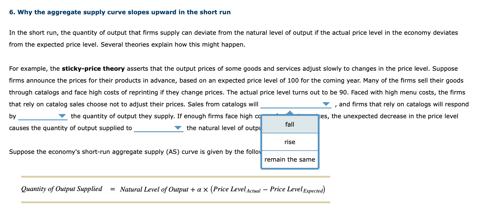 Solved 6. Why the aggregate supply curve slopes upward in | Chegg.com