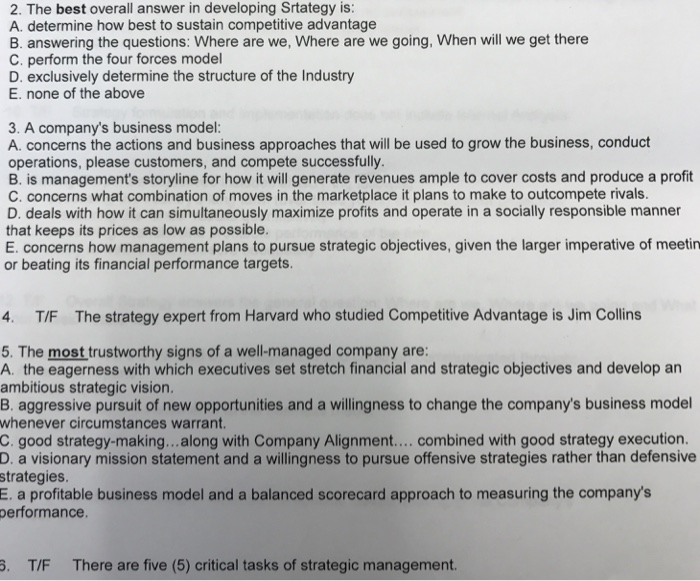 Solved The best overall answer in developing Strategy is: | Chegg.com