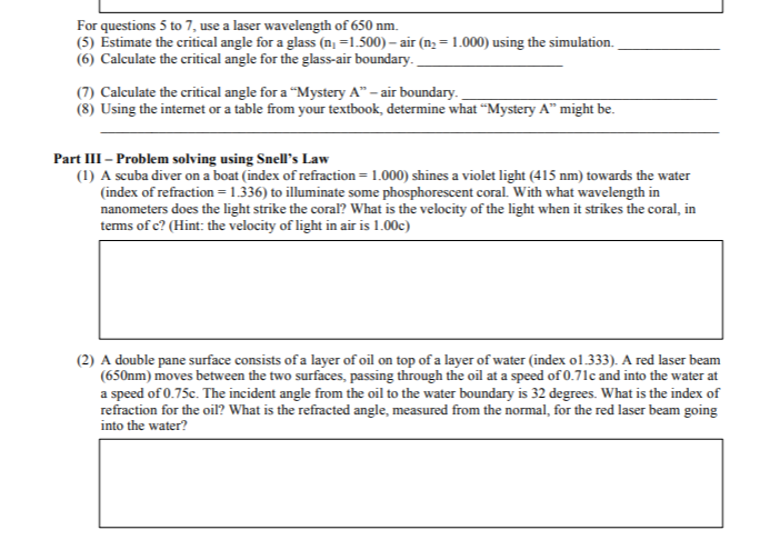 Solved For questions 5 to 7, use a laser wavelength of 650 | Chegg.com