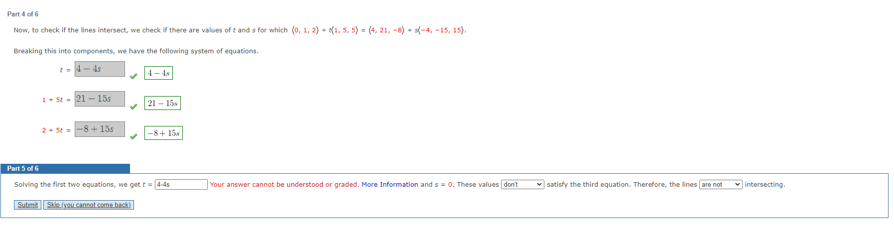 Solved Solving the first two equations, we get t = and s = | Chegg.com