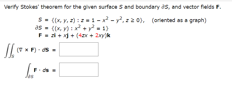 Solved Verify Stokes Theorem For The Given Surface S And 5479