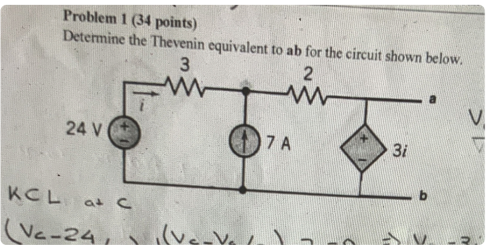 Solved Problem 1 (34 points) Determine the Thevenin | Chegg.com