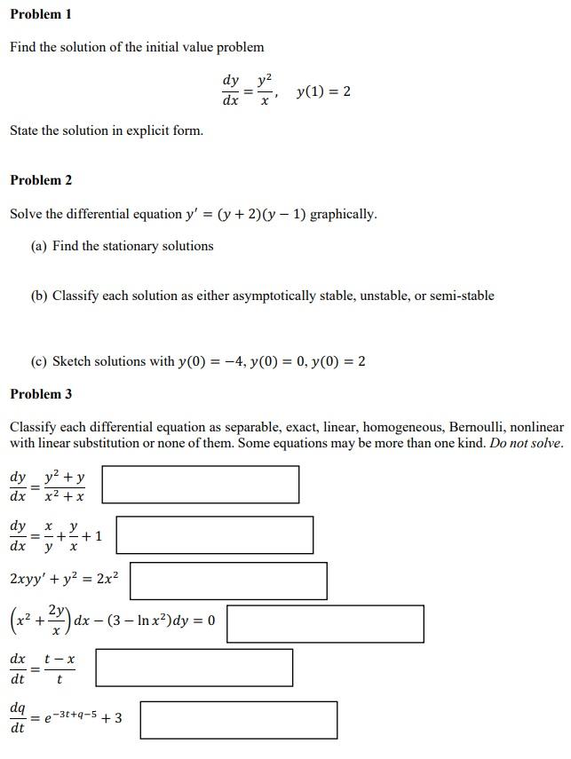 Solved Problem 1 Find the solution of the initial value | Chegg.com