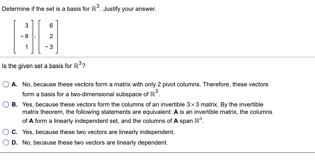 Solved Determine If The Set Is A Basis For R3. Justify Your | Chegg.com