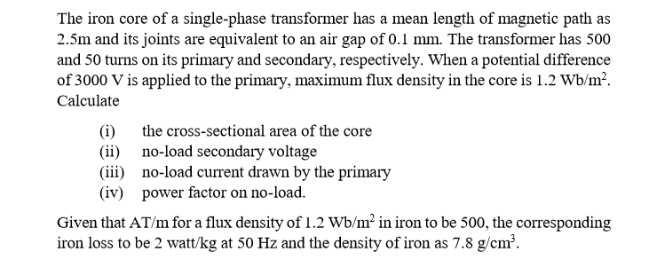 Solved The iron core of a single-phase transformer has a | Chegg.com