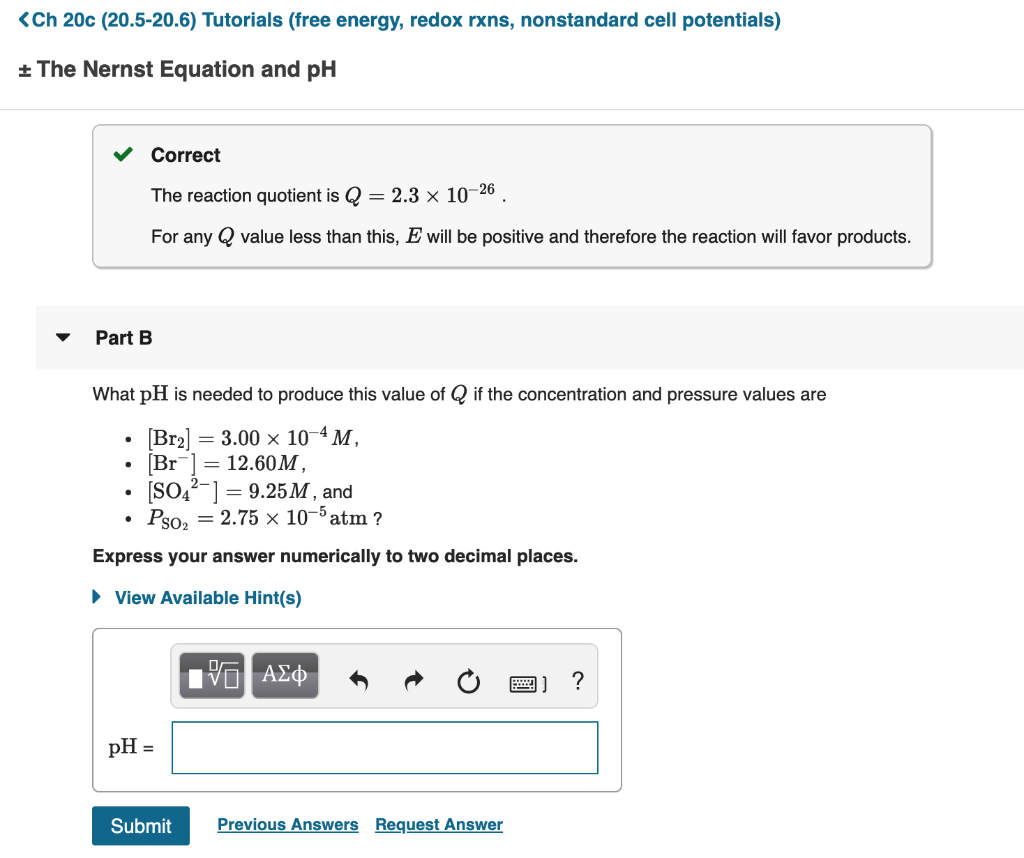 Solved What Ph Is Needed To Produce This Value Of Q If Th Chegg Com