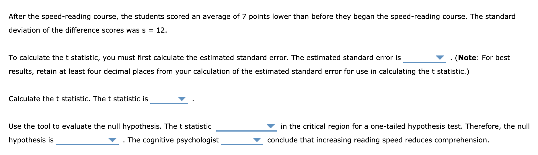 solved-a-cognitive-psychologist-is-interested-in-whether-chegg