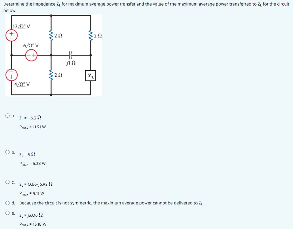 Solved Determine The Impedance Z For Maximum Average Power | Chegg.com