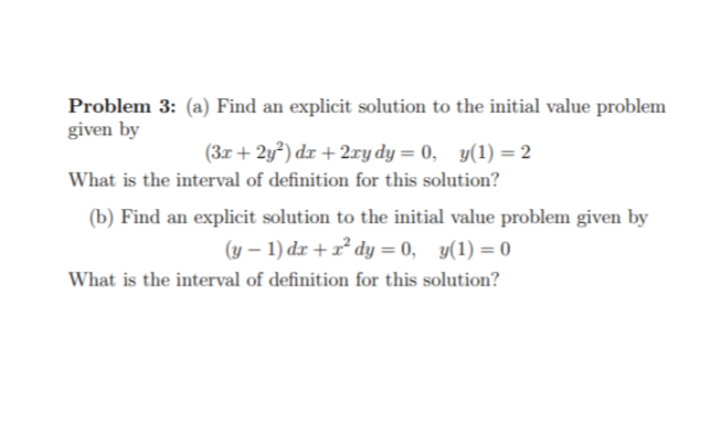 Solved Problem 3 A Find An Explicit Solution To The Chegg Com