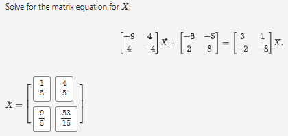 Solved Solve for the matrix equation for X : | Chegg.com