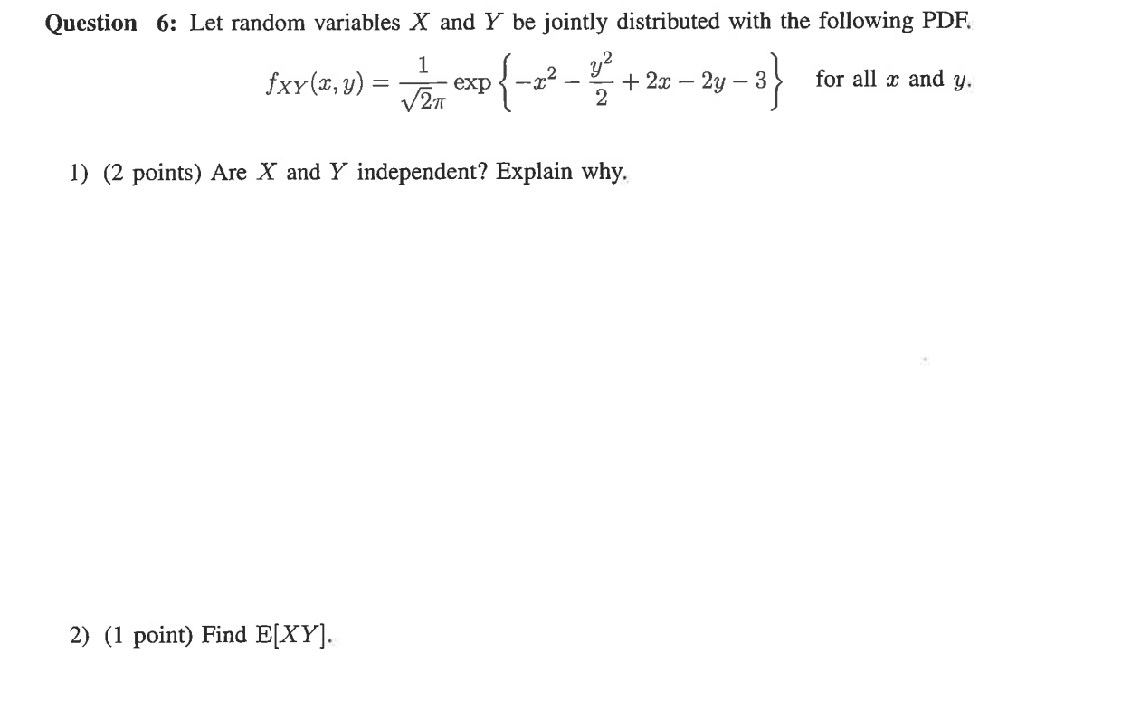 Solved Fxy X Y 2π1exp{−x2−2y2 2x−2y−3} 1 2 Points Are X