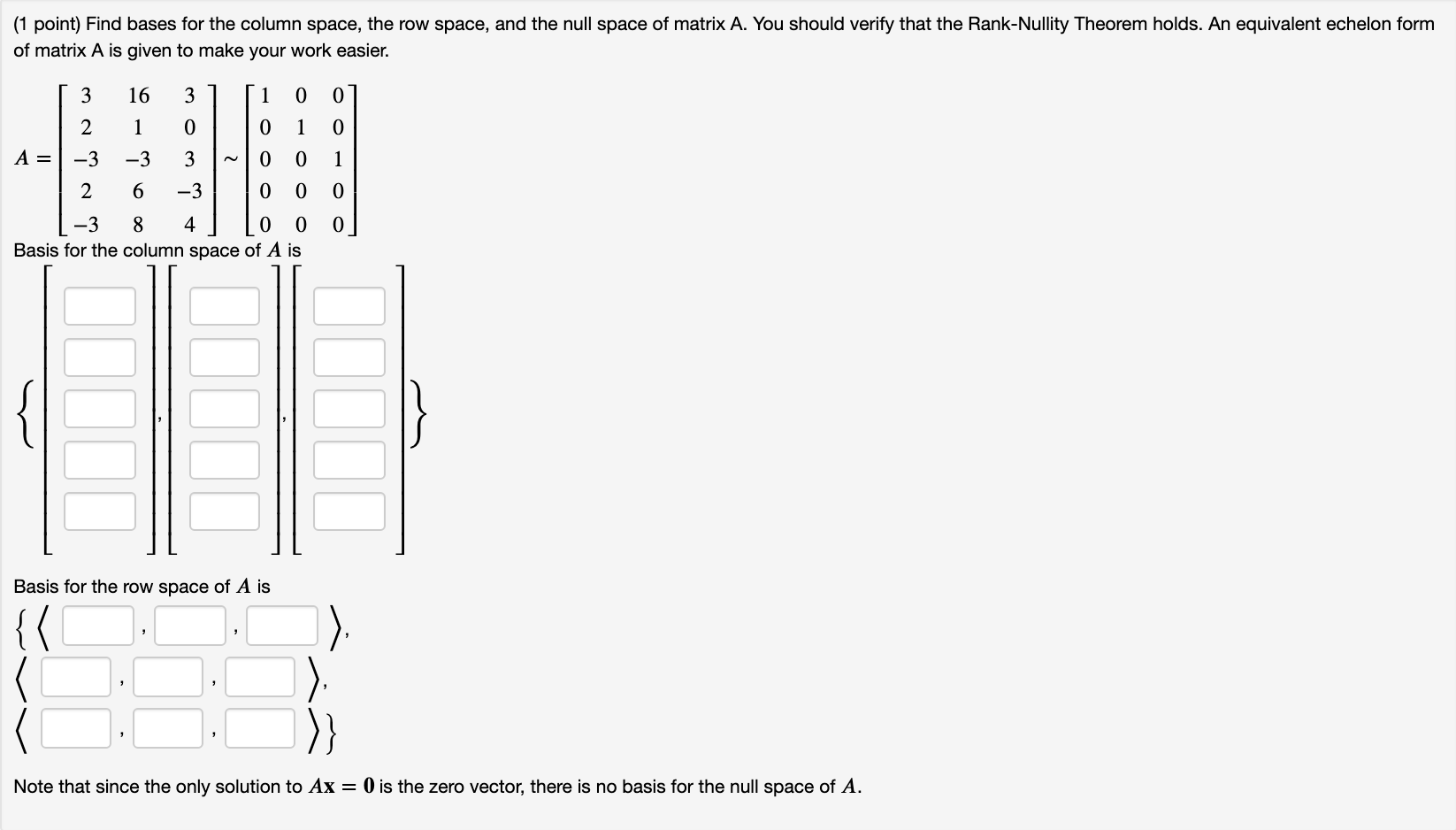 Solved 1 point Find bases for the column space the row Chegg