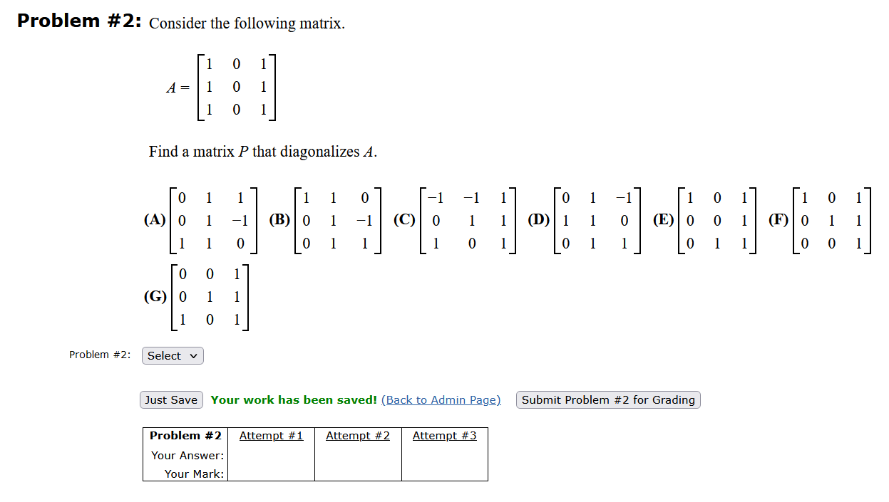 Solved Problem \#2: Consider The Following Matrix. | Chegg.com