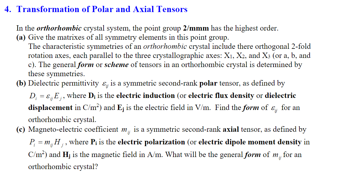 4. Transformation of Polar and Axial Tensors In the | Chegg.com