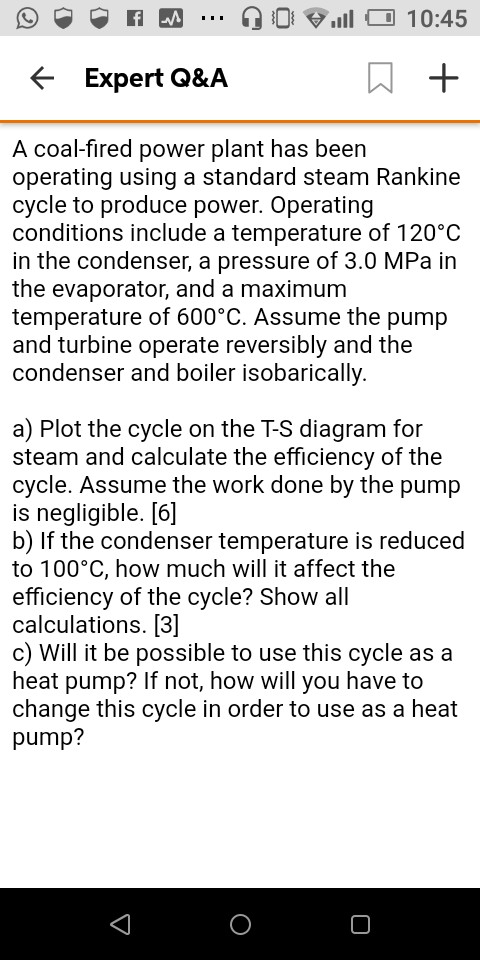 Solved 10:45 Expert Q&A A Coal-fired Power Plant Has Been | Chegg.com