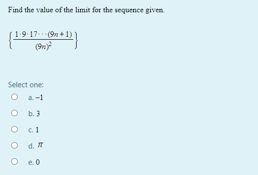 Solved Find The Value Of The Limit For The Sequence Given Chegg Com