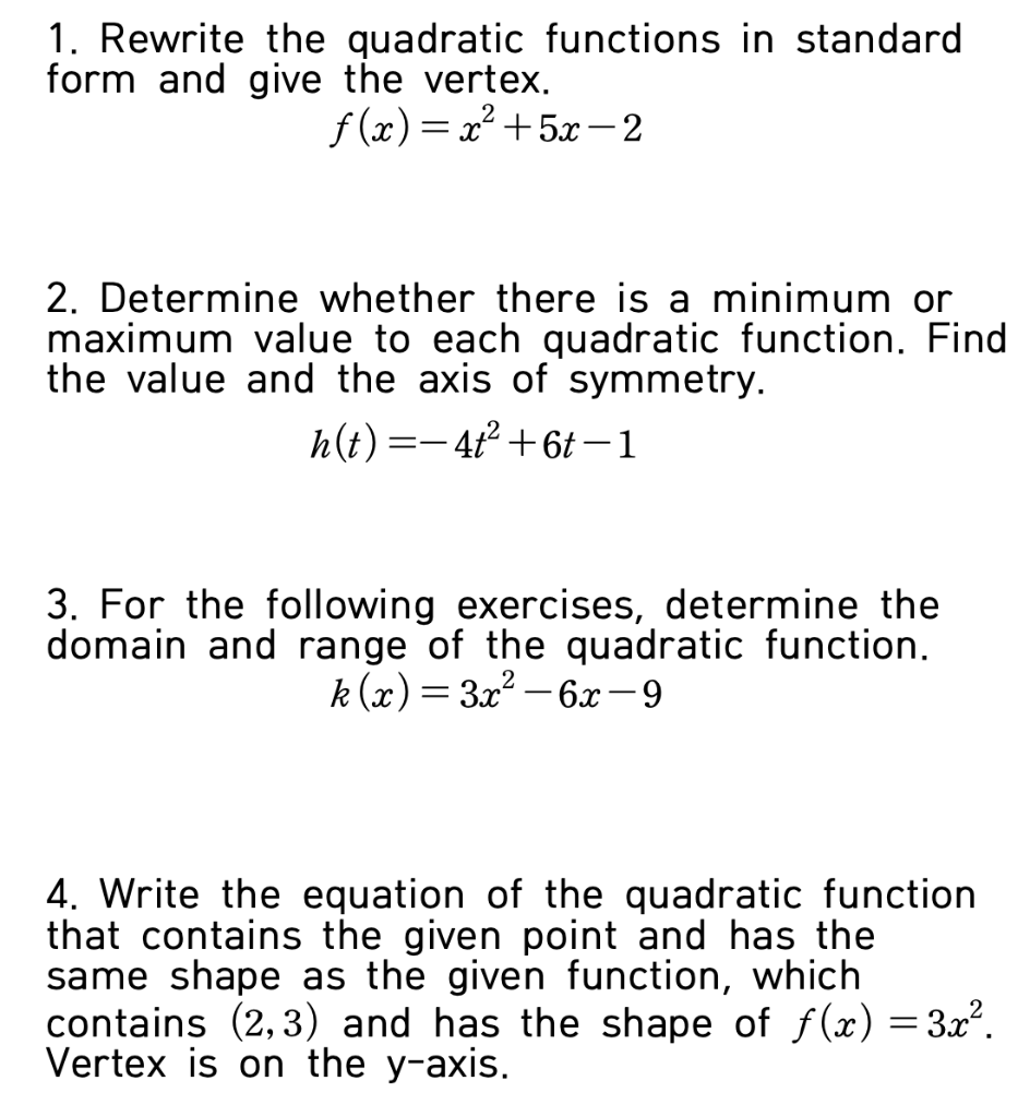 Solved 1. Rewrite the quadratic functions in standard form | Chegg.com