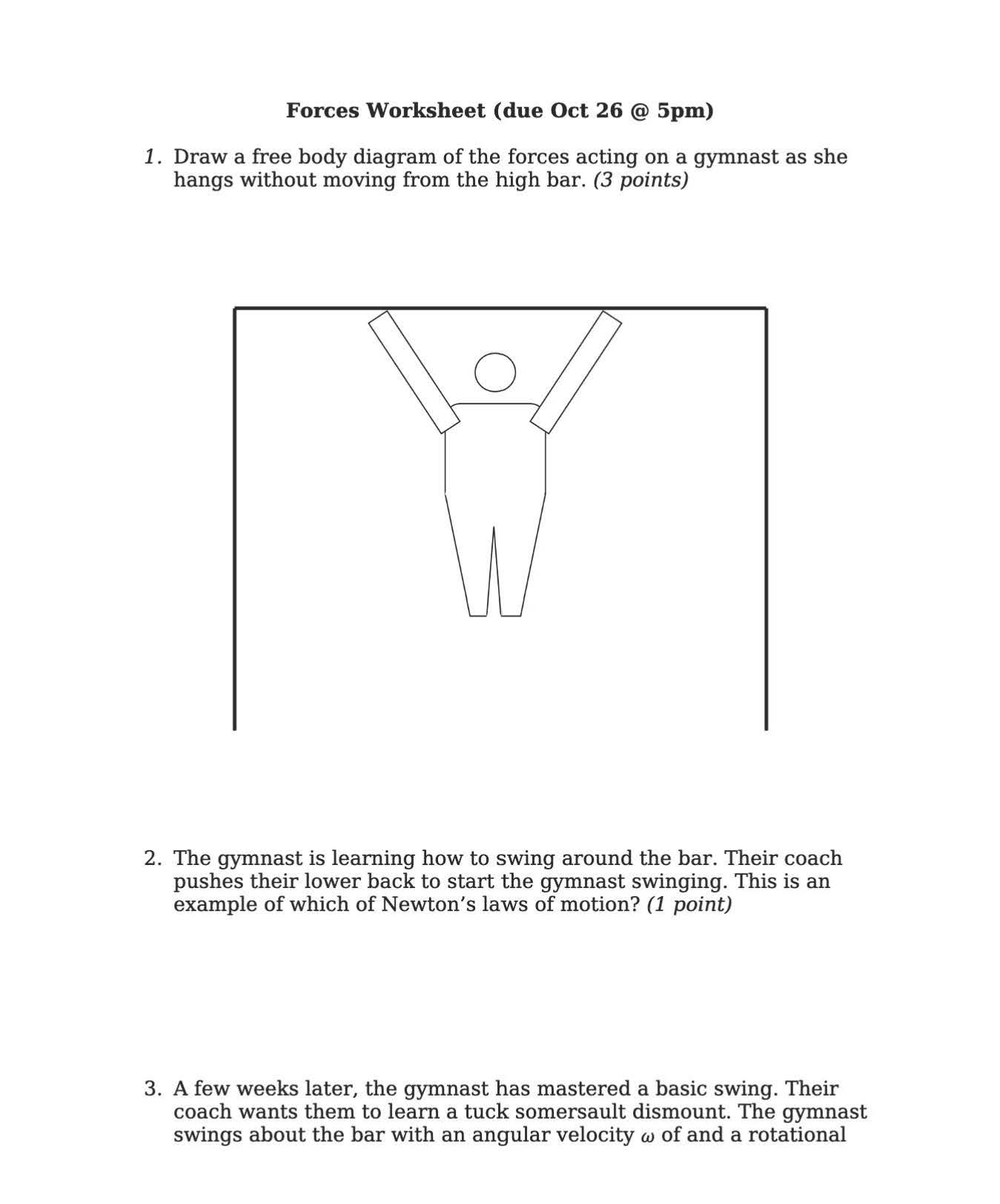 Solved Forces Worksheet (due Oct 26 @ 5pm) 1. Draw a free | Chegg.com