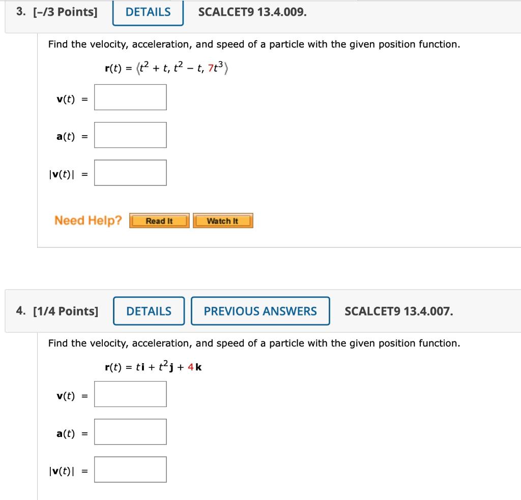 Solved Find The Velocity, Acceleration, And Speed Of A | Chegg.com