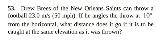 Solved 45. A rock is thrown off a cliff at an angle of 53° | Chegg.com