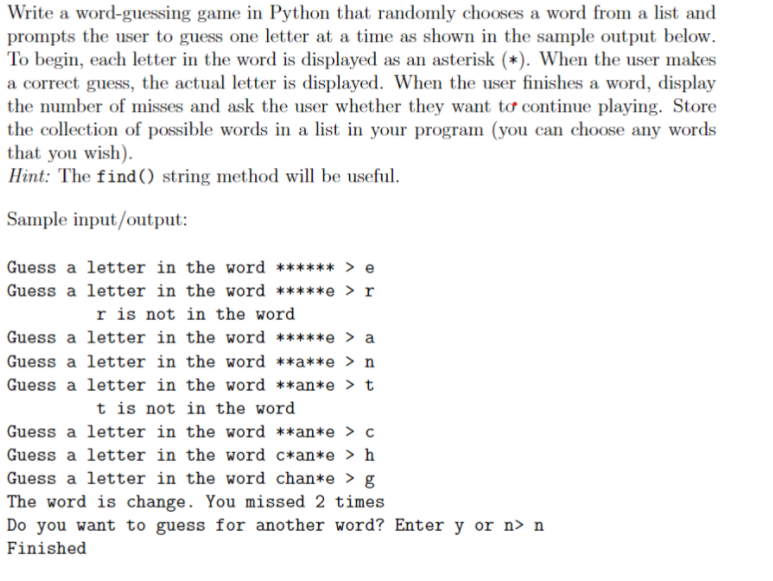 Solved Write a word-guessing game in Python that randomly | Chegg.com