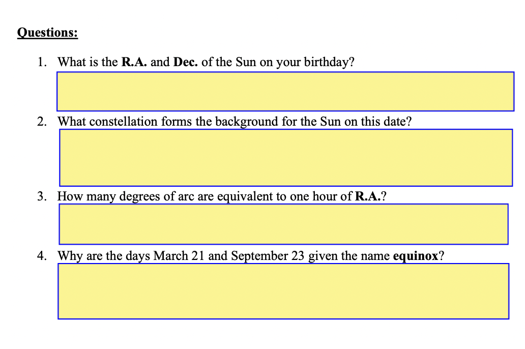 Solved Questions: 1. What is the R.A. and Dec. of the Sun on | Chegg.com