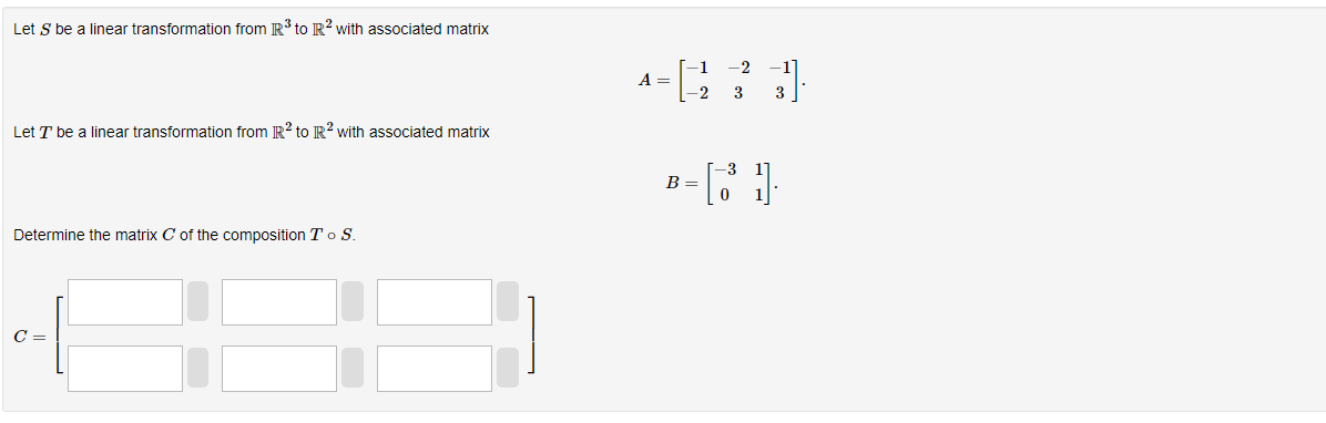 Solved Let S be a linear transformation from R3 to R2 with | Chegg.com