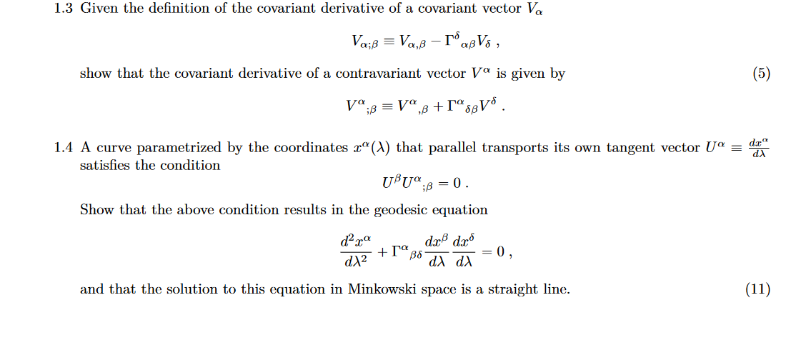 Solved 1.3 Given the definition of the covariant derivative | Chegg.com