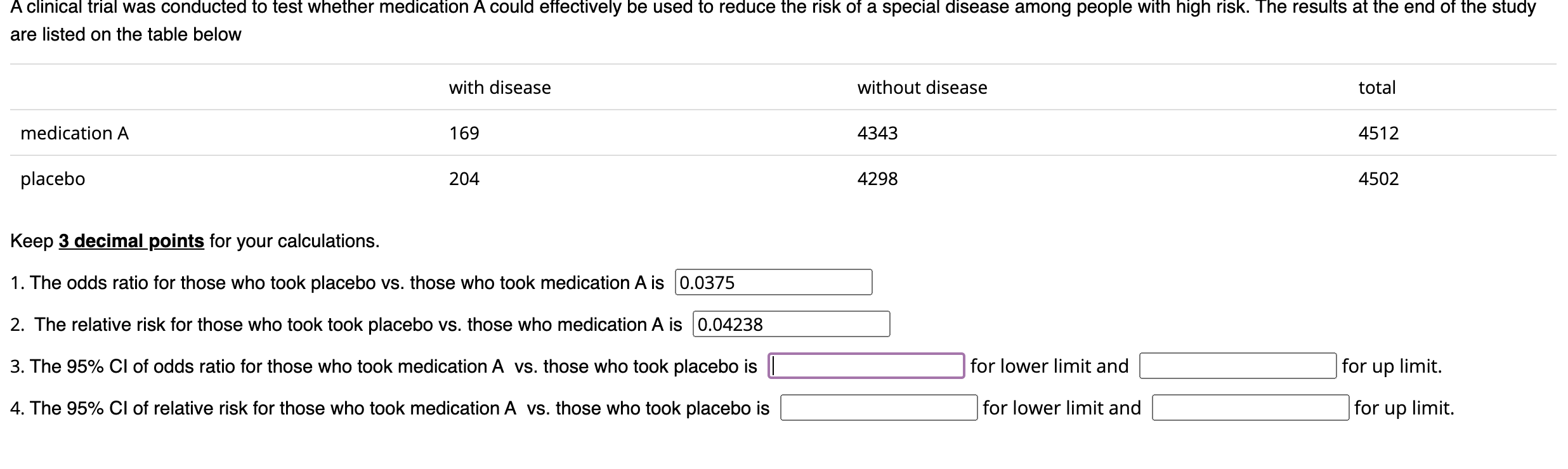 Solved A Clinical Trial Was Conducted To Test Whether Med Chegg Com