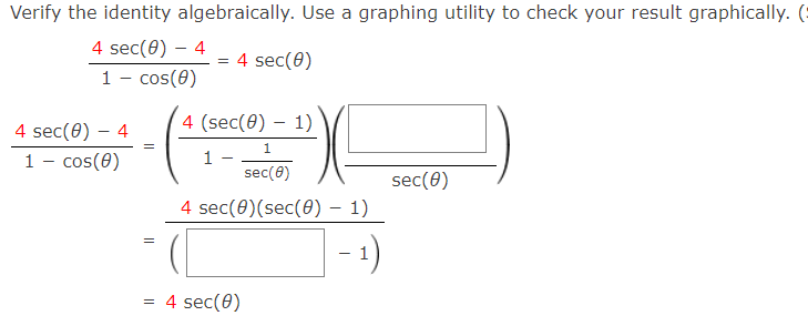 Solved Verify the identity algebraically. Use a graphing | Chegg.com