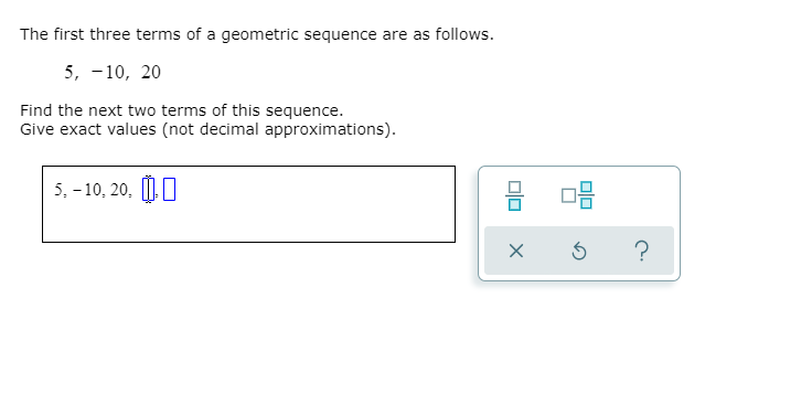 Solved The first three terms of a geometric sequence are as | Chegg.com