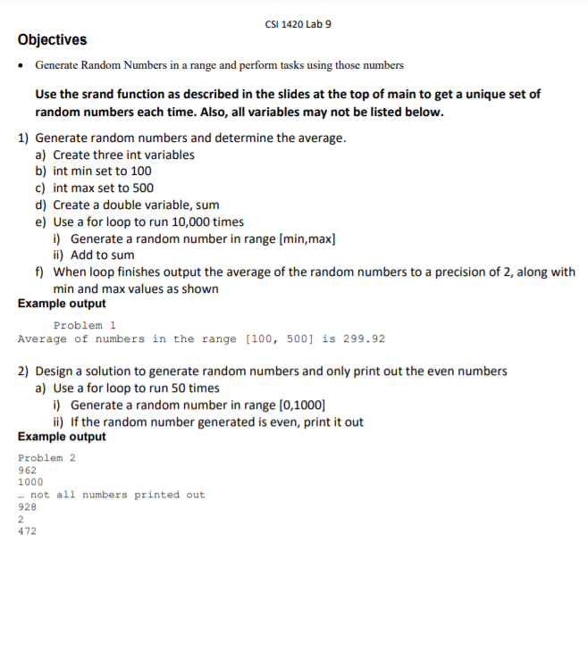 Solved CSI 1420 Lab 9 Objectives Generate Random Numbers in | Chegg.com