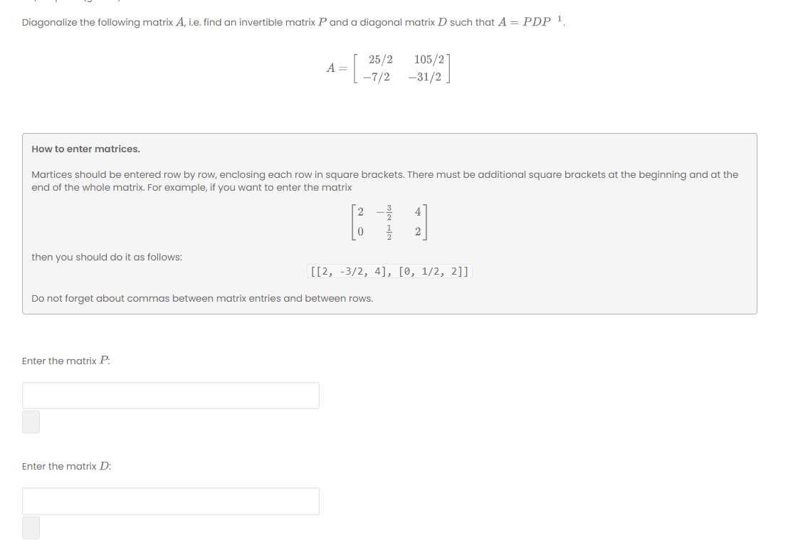 Solved Diagonalize the following matrix A, i.e. find an | Chegg.com