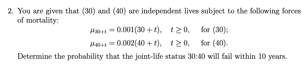 Solved 2. You Are Given That (30) And (40) Are Independent 